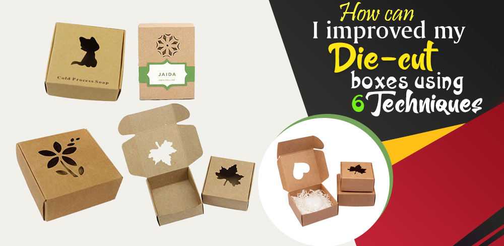 Die-cut Boxes - Best Corrugated Box Manufacture In Vadodara