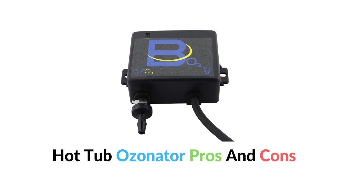 Best Hot Tub Ozonator - UV Ozonators vs CD Ozonators(2021 Reviews) - BatteryAsking