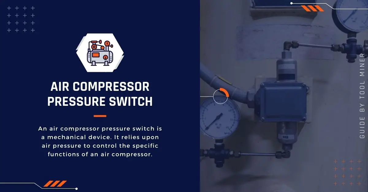 <a href='/air-compressor-pressure-switch/'>Air <a href='/compressor-pressure-switch/'>Compressor Pressure Switch</a></a> Troubleshooting & Buying Guide - About Air Compressors.com