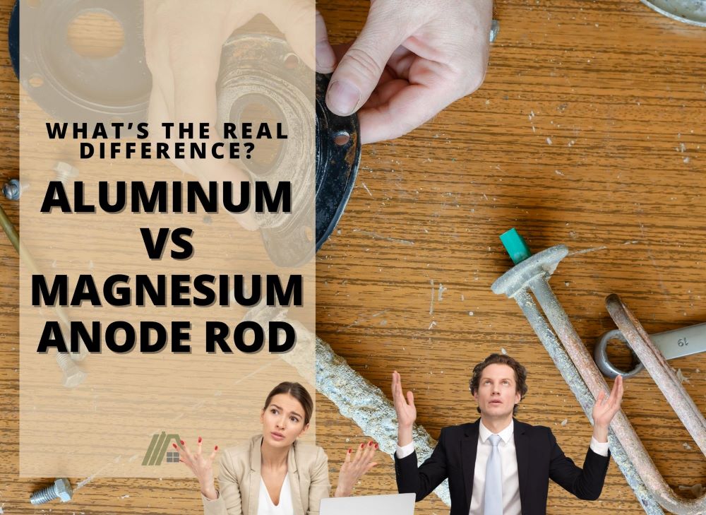 Water Heater Anode Rod Aluminum vs Magnesium [ Discussed ]