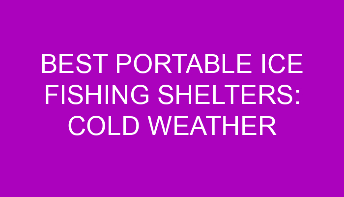 Popsport 2/3/4/8 Person Ice Fishing Shelter Tent 300d Oxford Fabric Portable Ice Shelter Strong Waterproof Ice Fish Shelter for Outdoor Fishing | Ice Fishing Pole - Buy Ice Fishing Gear