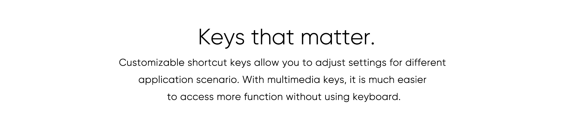 Programmable keys (8)